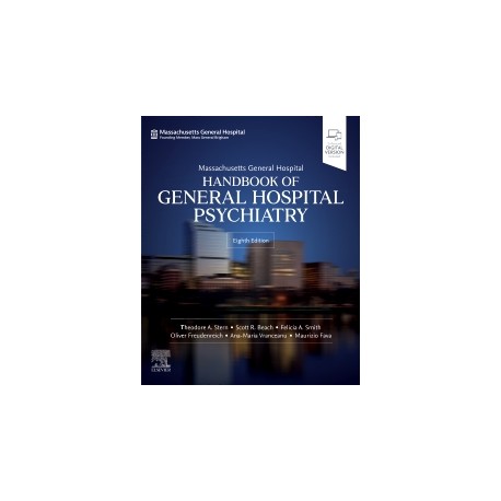 Massachusetts General Hospital Handbook of General Hospital Psychiatry, 8th Edition