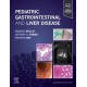 Pediatric Gastrointestinal and Liver Disease, 7th Edition