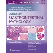 Atlas of Gastrointestinal Pathology A Pattern-Based Approach to Non-Neoplastic Biopsies