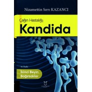 Çağın Hastalığı Kandida İkinci Beyin Bağırsaklar