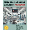 Erişkin Kalp ve Damar Cerrahisinde Yoğun Bakım