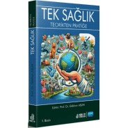 Tek Sağlık-Teorikten Pratiğe