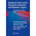 Duodenal Switch and Its Derivatives in Bariatric and Metabolic Surgery: A Comprehensive Clinical Guide