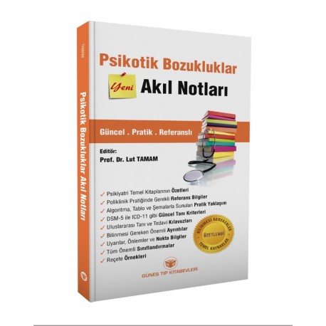 Psikotik Bozukluklar Akıl Notları