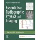 Essentials of Radiographic Physics and Imaging 4th Edition