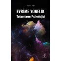 Evrime Yönelik Tutumların Psikolojisi