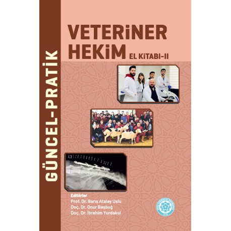 Güncel Pratik Veteriner Hekim El Kitabı,Cilt 2