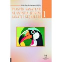 Plastik Sanatlar Alanında Resim Sanatçı Seçkileri-1