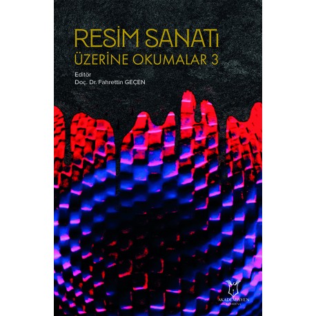 Resim Sanatı Üzerine Okumalar 3