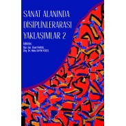 Sanat Alanında Disiplinlerarası Yaklaşımlar-2