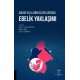 Madde Kullanım Bozukluğunda Ebelik Yaklaşımı