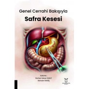 Genel Cerrahi Bakışıyla Safra Kesesi