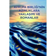 Avrupa Birliği'nin Azınlıklara Yaklaşımı ve Romanlar