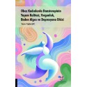 Obez Kadınlarda Dansterapinin Yaşam Kalitesi, Yorgunluk, Beden Algısı ve Depresyona Etkisi