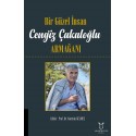 Bir Güzel İnsan CENGİZ ÇAKALOĞLU ARMAĞANI