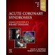 Acute Coronary Syndromes, 2nd Edition