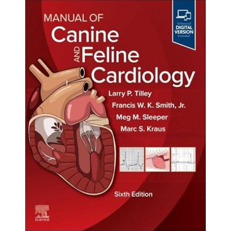 Manual of Canine and Feline Cardiology, 6th Edition