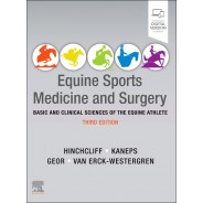 Equine Sports Medicine and Surgery Basic and clinical sciences of the equine athlete 3rd Edition