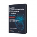 Erişkin Kalp Cerrahisinde Perioperatif Yaklaşım El Kitabı