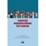 Pediatri Hemşireliğinde İlk Yardım