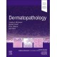 Dermatopathology: Surgical Pathology A Case-Based Approach to Diagnosis