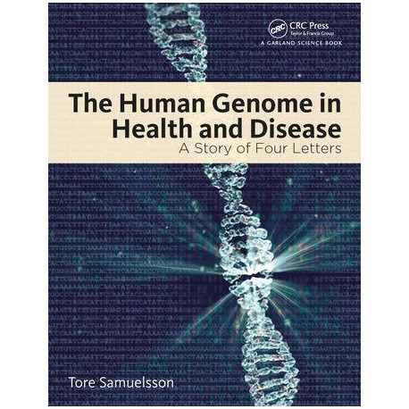 The Human Genome in Health and Disease A Story of Four Letters