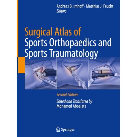 Surgical Atlas of Sports Orthopaedics and Sports Traumatology