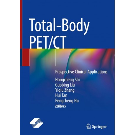 Total-Body PET/CT: Prospective Clinical Applications