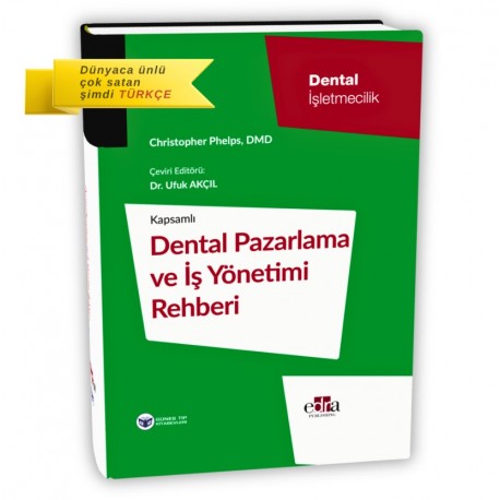 Dental Pazarlama ve İş Yönetimi Rehberi