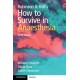 Robinson and Hall's How to Survive in Anaesthesia,6th Edition