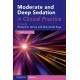 Moderate and Deep Sedation in Clinical Practice,3rd Edition