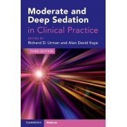 Moderate and Deep Sedation in Clinical Practice,3rd Edition