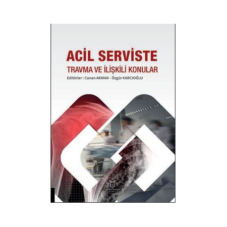 Acil Serviste Travma ve İlişkili Konular