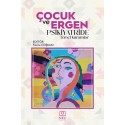 Çocuk ve Ergen Psikiyatride Temel Kuramlar