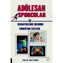 Adölesan Erkek Sporcular ve Sedanterlerde Solunum Fonksiyon Testleri