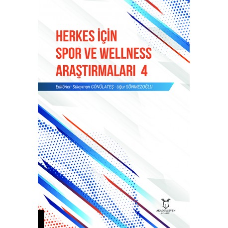 Herkes İçin Spor ve Wellness Araştırmaları 4