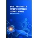 Sports and Injuries & Orthopedic Approach in Sports Injuries