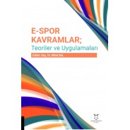 E-Spor kavramlar Teoriler Ve Uygulamaları