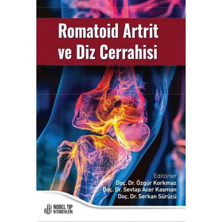 Romatoid Artrit ve Diz Cerrahisi