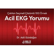 Çoktan Seçmeli Çözümlü 100 Örnek Acil EKG Yorumu