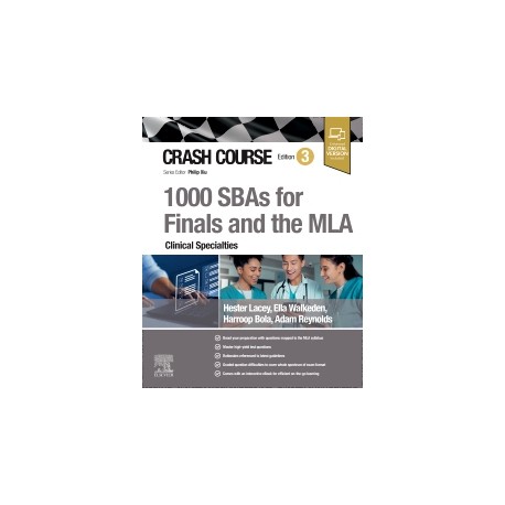 Crash Course 1000 SBAs for Finals and the MLA – Clinical Specialties, 3rd Edition