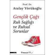 Gençlik Çağı Ruh Sağlığı ve Ruhsal Sorunla