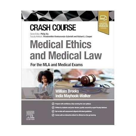 Crash Course Medical Ethics and Medical Law For the MLA and Medical Exams