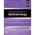 Decision-Making in Ophthalmology Decision Making Series