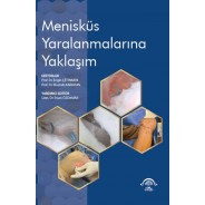 Menisküs Yaralanmalarına Yaklaşım