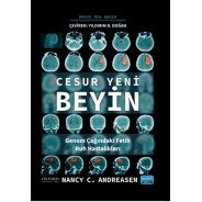 CESUR YENİ BEYİN Genom Çağındaki Fetih Ruh Hastalıkları